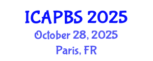 International Conference on Applied Psychology and Behavioral Sciences (ICAPBS) October 28, 2025 - Paris, France