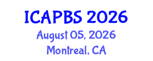 International Conference on Applied Psychology and Behavioral Sciences (ICAPBS) August 05, 2026 - Montreal, Canada