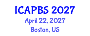 International Conference on Applied Psychology and Behavioral Sciences (ICAPBS) April 22, 2027 - Boston, United States International Conference on Applied Psychology and Behavioral Sciences (ICAPBS) April 22, 2027 - Boston, United States