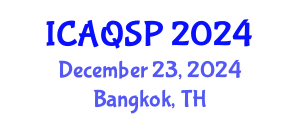 International Conference on Applied Quantum and Statistical Physics (ICAQSP) December 23, 2024 - Bangkok, Thailand