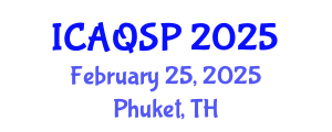 International Conference on Applied Quantum and Statistical Physics (ICAQSP) February 25, 2025 - Phuket, Thailand