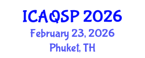 International Conference on Applied Quantum and Statistical Physics (ICAQSP) February 23, 2026 - Phuket, Thailand International Conference on Applied Quantum and Statistical Physics (ICAQSP) February 23, 2026 - Phuket, Thailand