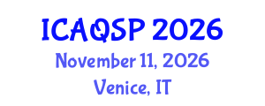 International Conference on Applied Quantum and Statistical Physics (ICAQSP) November 11, 2026 - Venice, Italy