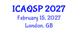 International Conference on Applied Quantum and Statistical Physics (ICAQSP) February 15, 2027 - London, United Kingdom International Conference on Applied Quantum and Statistical Physics (ICAQSP) February 15, 2027 - London, United Kingdom
