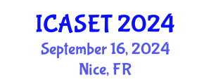 International Conference on Applied Science, Engineering and Technology (ICASET) September 16, 2024 - Nice, France
