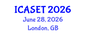 International Conference on Applied Science, Engineering and Technology (ICASET) June 28, 2026 - London, United Kingdom