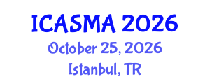 International Conference on Applied Simulation, Modelling and Analysis (ICASMA) October 25, 2026 - Istanbul, Turkey