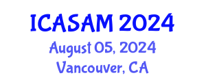 International Conference on Applied Statistics, Analysis and Modeling (ICASAM) August 05, 2024 - Vancouver, Canada