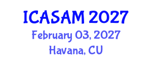 International Conference on Applied Statistics, Analysis and Modeling (ICASAM) February 03, 2027 - Havana, Cuba International Conference on Applied Statistics, Analysis and Modeling (ICASAM) February 03, 2027 - Havana, Cuba