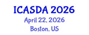 International Conference on Applied Statistics and Data Analytics (ICASDA) April 22, 2026 - Boston, United States