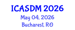 International Conference on Applied Statistics and Data Mining (ICASDM) May 04, 2026 - Bucharest, Romania International Conference on Applied Statistics and Data Mining (ICASDM) May 04, 2026 - Bucharest, Romania