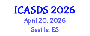 International Conference on Applied Statistics and Data Science (ICASDS) April 20, 2026 - Seville, Spain International Conference on Applied Statistics and Data Science (ICASDS) April 20, 2026 - Seville, Spain