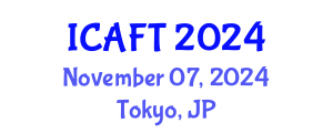 International Conference on Aquaculture and Fisheries Technology (ICAFT) November 07, 2024 - Tokyo, Japan