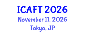 International Conference on Aquaculture and Fisheries Technology (ICAFT) November 11, 2026 - Tokyo, Japan