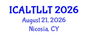 International Conference on Arabic Language Teaching and Learning, Literature and Translation (ICALTLLT) August 21, 2026 - Nicosia, Cyprus International Conference on Arabic Language Teaching and Learning, Literature and Translation (ICALTLLT) August 21, 2026 - Nicosia, Cyprus