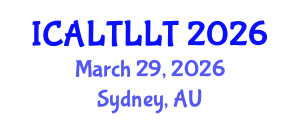 International Conference on Arabic Language Teaching and Learning, Literature and Translation (ICALTLLT) March 29, 2026 - Sydney, Australia