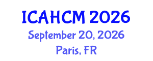 International Conference on Archaeology, Heritage Conservation and Management (ICAHCM) September 20, 2026 - Paris, France