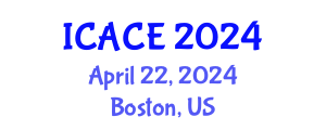 International Conference on Architectural and Civil Engineering (ICACE) April 22, 2024 - Boston, United States