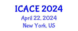 International Conference on Architectural and Civil Engineering (ICACE) April 22, 2024 - New York, United States