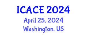 International Conference on Architectural and Civil Engineering (ICACE) April 25, 2024 - Washington, United States