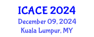 International Conference on Architectural and Civil Engineering (ICACE) December 09, 2024 - Kuala Lumpur, Malaysia
