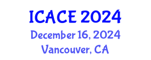 International Conference on Architectural and Civil Engineering (ICACE) December 16, 2024 - Vancouver, Canada