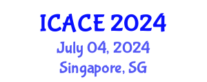 International Conference on Architectural and Civil Engineering (ICACE) July 04, 2024 - Singapore, Singapore