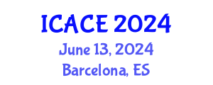 International Conference on Architectural and Civil Engineering (ICACE) June 13, 2024 - Barcelona, Spain