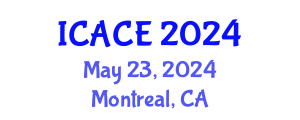 International Conference on Architectural and Civil Engineering (ICACE) May 23, 2024 - Montreal, Canada