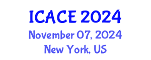 International Conference on Architectural and Civil Engineering (ICACE) November 07, 2024 - New York, United States