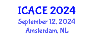 International Conference on Architectural and Civil Engineering (ICACE) September 12, 2024 - Amsterdam, Netherlands