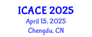 International Conference on Architectural and Civil Engineering (ICACE) April 15, 2025 - Chengdu, China