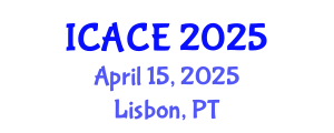 International Conference on Architectural and Civil Engineering (ICACE) April 15, 2025 - Lisbon, Portugal