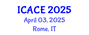 International Conference on Architectural and Civil Engineering (ICACE) April 03, 2025 - Rome, Italy