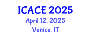 International Conference on Architectural and Civil Engineering (ICACE) April 12, 2025 - Venice, Italy