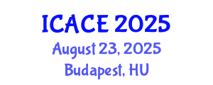 International Conference on Architectural and Civil Engineering (ICACE) August 23, 2025 - Budapest, Hungary