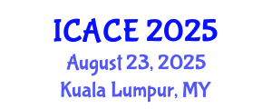 International Conference on Architectural and Civil Engineering (ICACE) August 23, 2025 - Kuala Lumpur, Malaysia