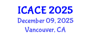 International Conference on Architectural and Civil Engineering (ICACE) December 09, 2025 - Vancouver, Canada