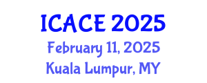 International Conference on Architectural and Civil Engineering (ICACE) February 11, 2025 - Kuala Lumpur, Malaysia