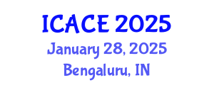 International Conference on Architectural and Civil Engineering (ICACE) January 28, 2025 - Bengaluru, India