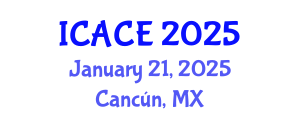 International Conference on Architectural and Civil Engineering (ICACE) January 21, 2025 - Cancún, Mexico