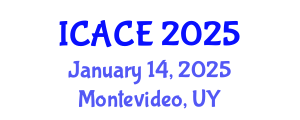 International Conference on Architectural and Civil Engineering (ICACE) January 14, 2025 - Montevideo, Uruguay