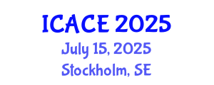 International Conference on Architectural and Civil Engineering (ICACE) July 15, 2025 - Stockholm, Sweden