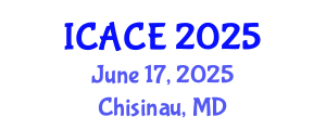 International Conference on Architectural and Civil Engineering (ICACE) June 17, 2025 - Chisinau, Republic of Moldova