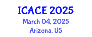 International Conference on Architectural and Civil Engineering (ICACE) March 04, 2025 - Arizona, United States
