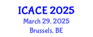 International Conference on Architectural and Civil Engineering (ICACE) March 29, 2025 - Brussels, Belgium
