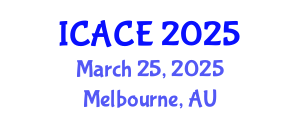International Conference on Architectural and Civil Engineering (ICACE) March 25, 2025 - Melbourne, Australia