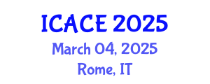 International Conference on Architectural and Civil Engineering (ICACE) March 04, 2025 - Rome, Italy