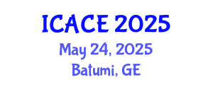 International Conference on Architectural and Civil Engineering (ICACE) May 24, 2025 - Batumi, Georgia