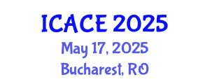 International Conference on Architectural and Civil Engineering (ICACE) May 17, 2025 - Bucharest, Romania